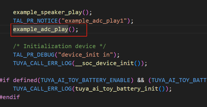 在此处调用example_adc_play();